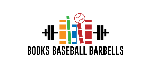 Books, Baseball, & Barbells